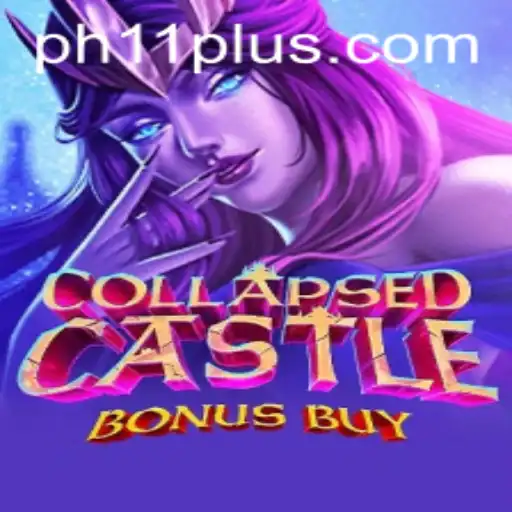 The Enchanting World of CollapsedCastleBonusBuy: A Comprehensive Guide